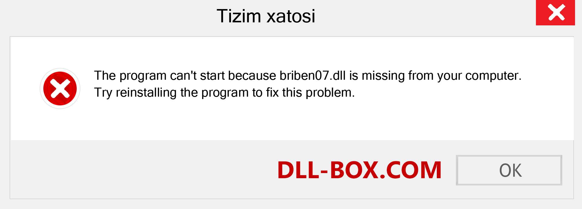 briben07.dll fayli yo'qolganmi?. Windows 7, 8, 10 uchun yuklab olish - Windowsda briben07 dll etishmayotgan xatoni tuzating, rasmlar, rasmlar